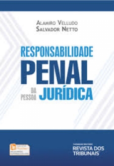 Responsabilidade Penal da Pessoa Jurídica - 1ª Edição 2018
