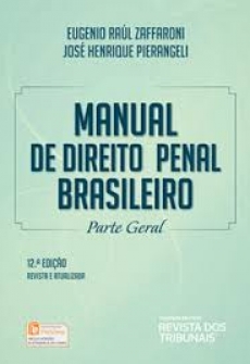 Manual de Direito Penal Brasileiro - 12ª Edição 2018