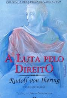 A Luta Pelo Direito - Col. A Obra-prima de Cada Autor