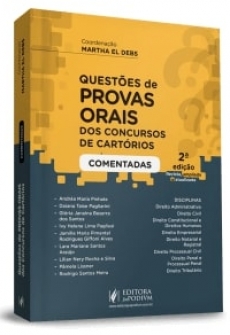 Questões de Provas Orais dos Concursos de Cartórios Comentadas - 2ªEd. 2019