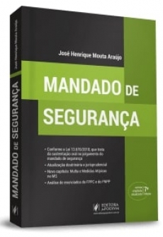 Mandado de Segurança - 7ªEd. 2019