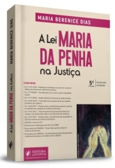 A Lei Maria da Penha na Justiça - 5ªEd. 2019