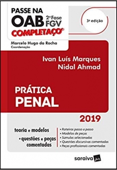 Passe na OAB 2ª Fase FGV Completaço. Prática Penal - 3ªEd. 2019