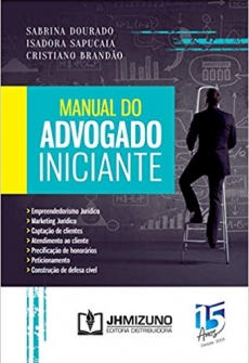 Manual do Advogado Iniciante - 1ªEd. 2019