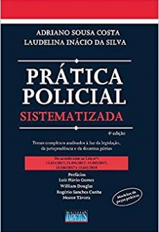 Prática Policial Sistematizada - 4ªEd. 2019
