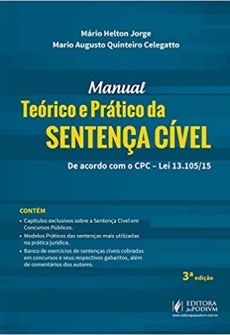 Manual Teórico e Prático da Sentença Cível - 3ªEd. 2019