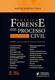 Prática Forense em Processo Civil - Teoria e Prática - 3ª Edição 2019