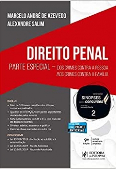 Sinopses Para Concursos - Vol. 2 - Direito Penal: Parte Especial - Dos Crimes Contra a Pessoa aos Crimes Contra a Família - 9ªEd. 2020
