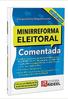 Minirreforma Eleitoral Comentada - 1ªEd. 2020
