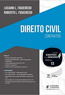 Sinopses Para Concursos - Direito Civil: Contratos (geral e Espécies) - Vol. 13 - 5ªEd. 2020