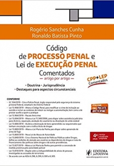 Código de Processo Penal e lei de Execução Penal Comentados - 4ªEd. 2020