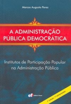 A Administração Pública Democrática