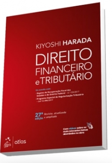 Direito Financeiro e Tributário - 27ª Edição 2018