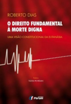 Direito Fundamental á Morte Digna, O