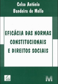 Eficácia das Normas Constitucionais e Direitos Sociais