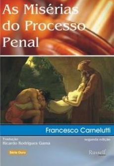 As Misérias do Processo Penal 