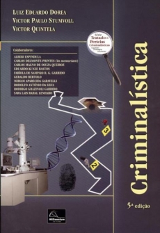 Criminalística - Tratado de Perícias Criminalísticas 