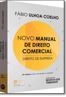 Novo Manual de Direito Comercial: Direito de Empresa - 29ª Edição 2017