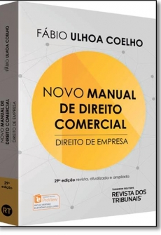 Novo Manual de Direito Comercial: Direito de Empresa - 29ª Edição 2017