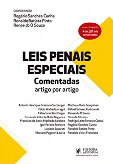 Leis Penais Especiais: Comentadas Artigo por Artigo - 1ª Edição 2018