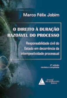 O Direito à Duração Razoável do Processo