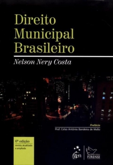 Direito Municipal Brasileiro - 6ª Ed. 2014