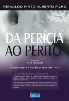 Da Perícia ao Perito - 4ª Edição 2015