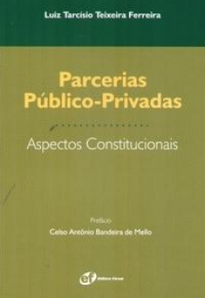 Parcerias Público-privadas - Aspectos Constitucionais