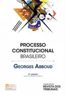 Processo Constitucional Brasileiro - 2ª Edição 2018