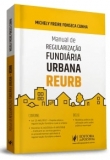 Manual de Regularização Fundiária Urbana - REURB - 1ªEd. 2019