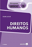 Direito Humanos - Coleção Sinopses Jurídicas 30 - 6ªEd. 2018