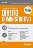 Prática Profissional de Direito Administrativo - 14ªEd. 2019