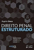 Direito Penal Estruturado - 1ªEd. 2019
