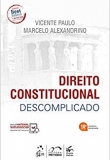 Direito Constitucional Descomplicado - 18ª Edição 2019