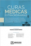 Curas Médicas Extraordinárias - 1ªEd. 2020