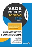 Vade Mecum Administrativo e Constitucional - 4ªEd. 2020