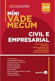 Míni Vade Mecum civil e empresarial - 9ª Ed. 2019