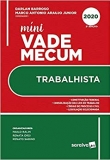 Mini Vade Mecum Trabalhista - 2ªEd. 2020
