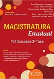 Magistratura Estadual: Prática Para 2ª Fase - 1ªEd. 2020