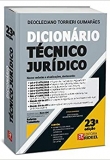 Dicionário Técnico Jurídico - 23ªEd. 2020