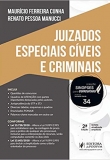 Sinopses Para Concursos - Vol. 34 - Juizados Especiais Cíveis e Criminais - 2ªEd. 2020