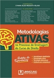 Metodologias Ativas no Processo de Ensinagem do Curso de Direito: Relatos de Experiências - 1ªEd. 2020