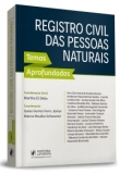 O Registro Civil das Pessoas Naturais - Temas Aprofundados - 1ªEd. 2019