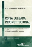 Coisa Julgada Inconstitucional - Nova Ortografia - 2ª Ed. 2010