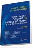 Comentários ao Código de Processo Penal e sua Jurisprudência - 10ªEd. 2018