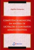 Competência Municipal em Matéria de Licitações e Contratos Administrativos