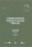 Comentários à Constituição do Brasil - 2ªEd. 2018