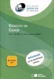 Estatuto da Cidade - 3ª Ed. 2012 - Col. Saraiva de Legislação