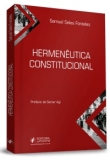 Hermenêutica Constitucional - 1ªEd. 2018