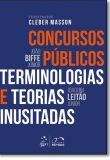 Concursos Públicos: Terminologias e Teorias Inusitadas, 1ª Edição 2017